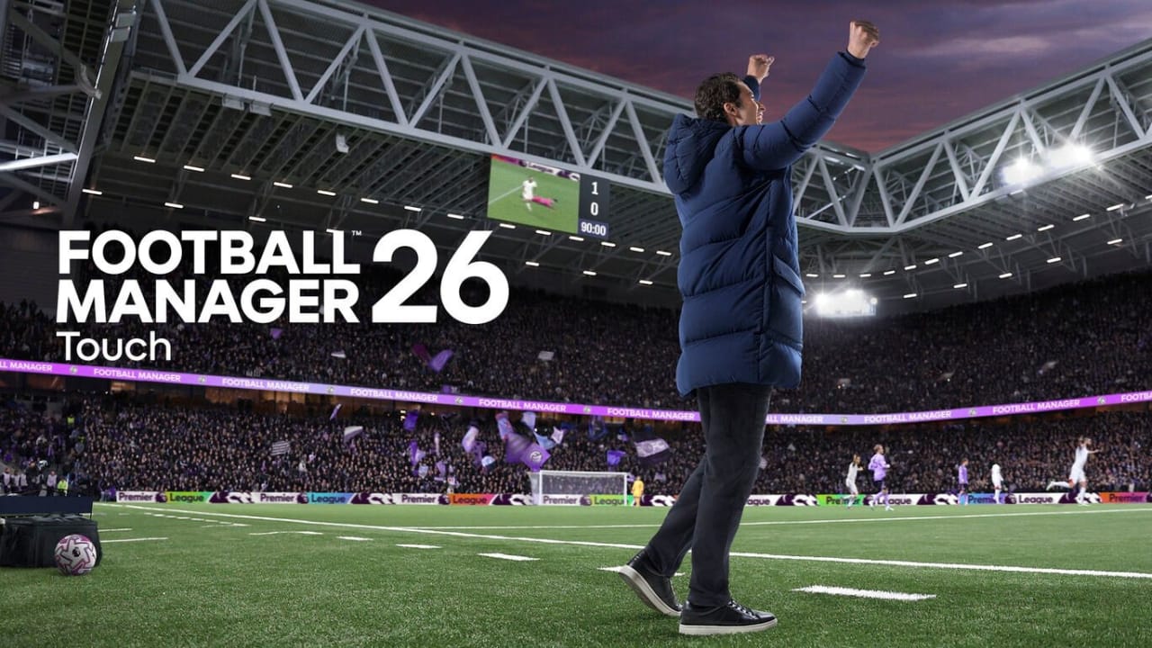 足球经理26 触摸版 Football Manager 26 Touch