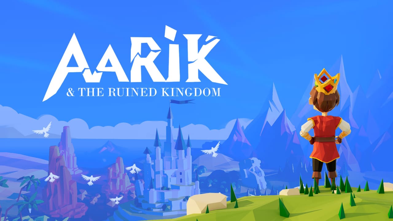 阿里克和废墟王国 Aarik And The Ruined Kingdom