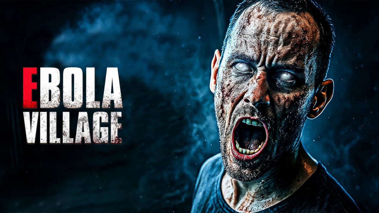 埃博拉村落 EBOLA VILLAGE