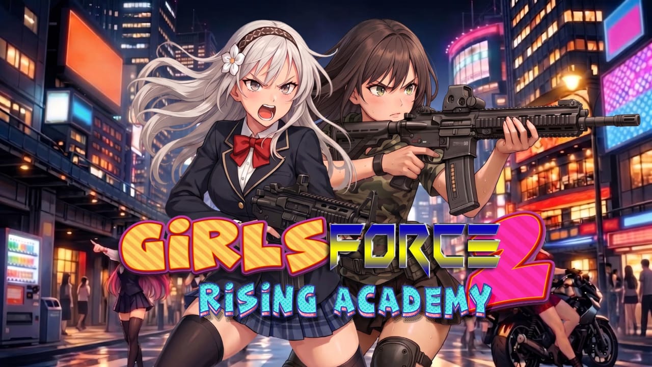 女孩特攻队2：崛起学院丨Girls Force 2: Rising Academy