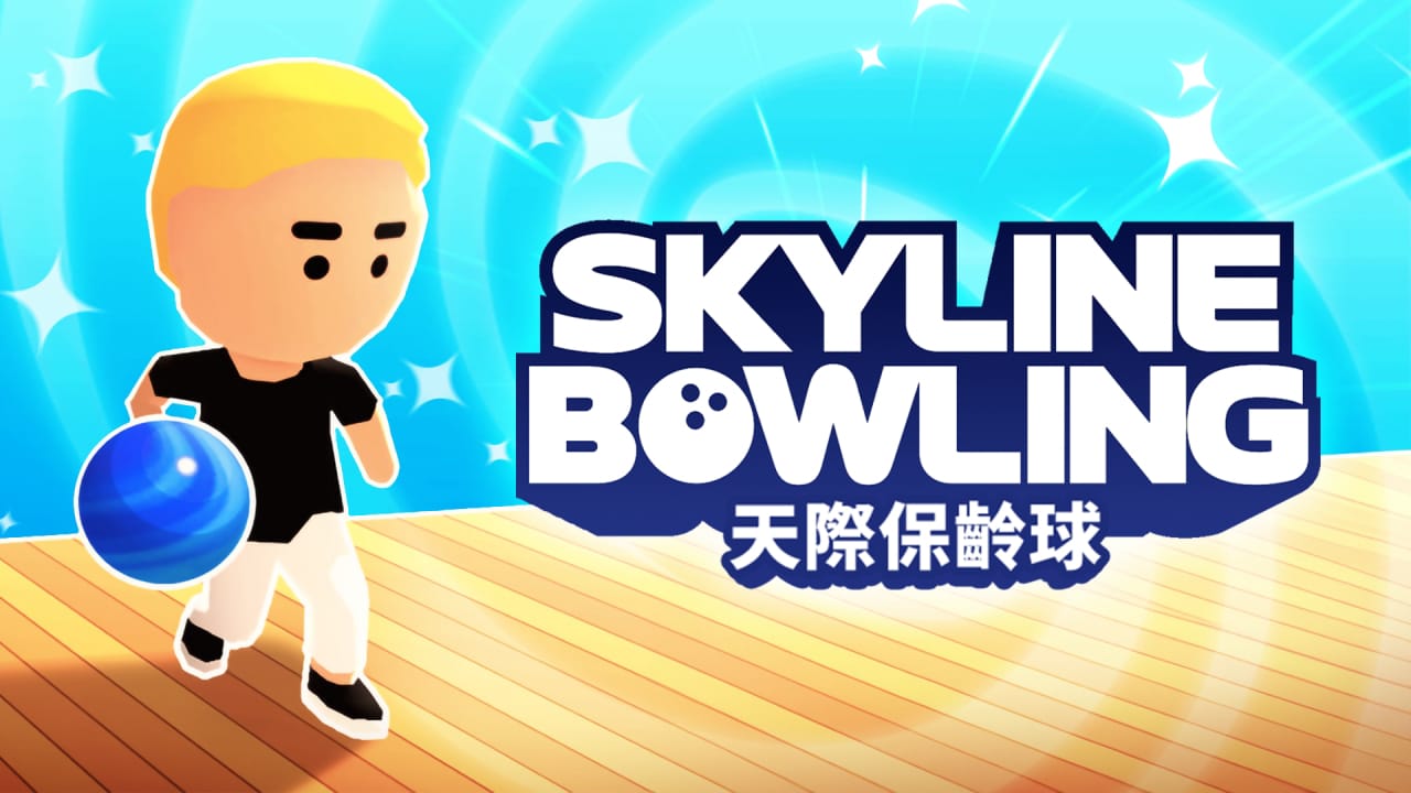 天际保龄球丨Skyline Bowling